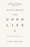 Discovering the Good Life (eBook, ePUB)