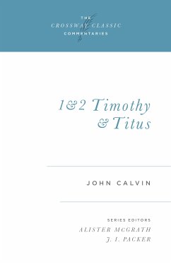 1 and 2 Timothy and Titus (eBook, ePUB) - Calvin, John