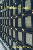 The Works of Lucian (eBook, ePUB) The Works of Lucian (eBook, ePUB)
