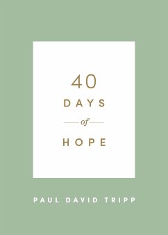 40 Days of Hope (eBook, ePUB) - Tripp, Paul David