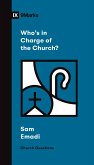 Who's in Charge of the Church? (eBook, ePUB)