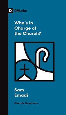 Who's in Charge of the Church? (eBook, ePUB) - Emadi, Sam