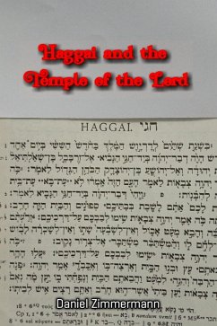 Haggai and the Temple of the Lord (eBook, ePUB) - Zimmermann, Daniel