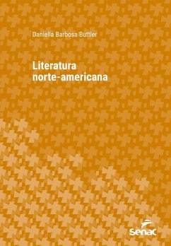 Literatura norte-americana (eBook, ePUB) - Buttler, Daniella Barbosa