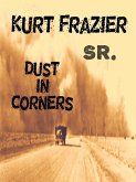 Dust In Corners (eBook, ePUB)