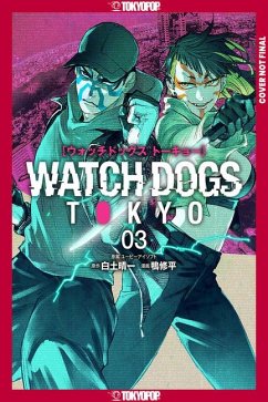 Watch Dogs Tokyo, Volume 3 - Seiichi Shirato