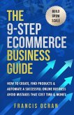 The 9-Step Ecommerce Business Guide