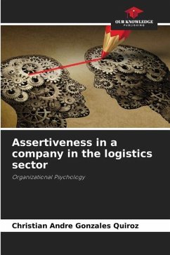 Assertiveness in a company in the logistics sector - Gonzales Quiroz, Christian Andre