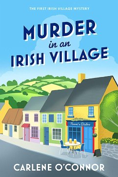 Murder in an Irish Village - O'Connor, Carlene