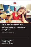 Délits sexuels contre les enfants en Inde : une étude analytique