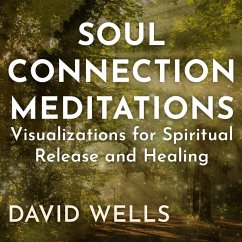 Soul Connection Meditations (MP3-Download) - Wells, David