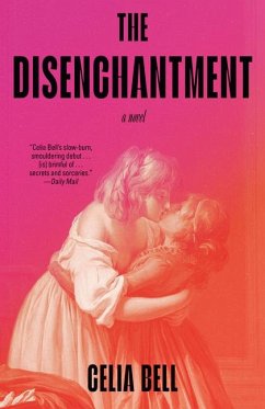 The Disenchantment - Bell, Celia