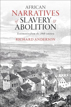 African Narratives of Slavery and Abolition - Anderson, Richard