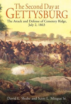 The Second Day at Gettysburg - Mingus, Scott L; Schultz, David