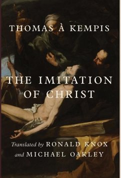 The Imitation of Christ - Kempis, Thomas À