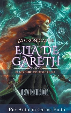 Las crónicas de Elia de Gareth - Pinto, Antonio Carlos