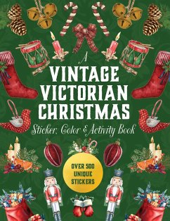 A Vintage Victorian Christmas Sticker, Color & Activity Book - Editors of Chartwell Books