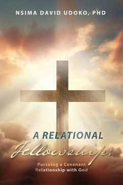 A Relational Fellowship - Udoko, Nsima David