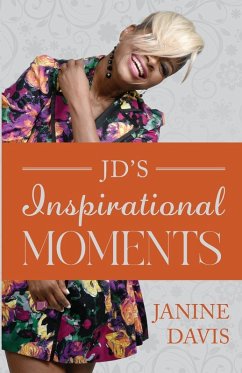 JD's Inspirational Moments - Davis, Janine