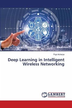 Deep Learning in Intelligent Wireless Networking - Acharya, Puja