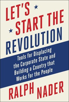 Let's Start the Revolution - Nader, Ralph