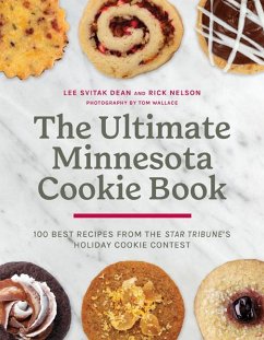 The Ultimate Minnesota Cookie Book - Dean, Lee Svitak; Nelson, Rick