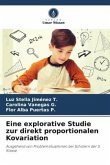 Eine explorative Studie zur direkt proportionalen Kovariation