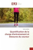 Quantification de la charge d'entrainement et blessures du coureur