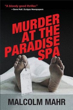 Murder at the Paradise Spa - Mahr, Malcolm