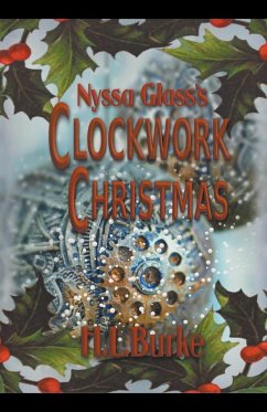 Nyssa Glass's Clockwork Christmas - Burke, H. L.