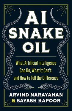 AI Snake Oil - Narayanan, Arvind; Kapoor, Sayash