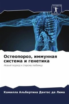 Osteoporoz, immunnaq sistema i genetika - Dantas de Lima, Kamilla Al'bertina