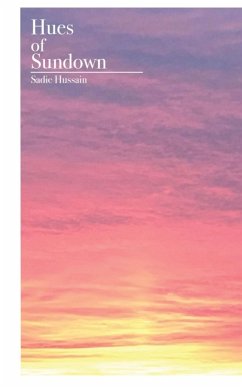 Hues of Sundown - Hussain, Sadie