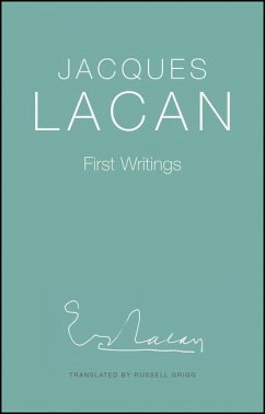 First Writings - Lacan, Jacques