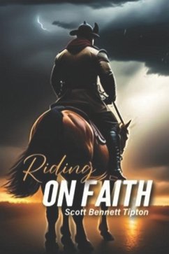 Riding On Faith - Tipton, Scott Bennett