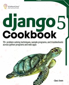 Django 5 Cookbook - Stein, Clara