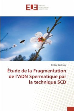 Étude de la Fragmentation de l¿ADN Spermatique par la technique SCD - Coulibaly, Bintou