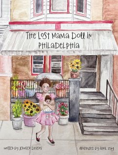 The Lost Momma Doll in Phildelphia - Devers, Jennifer M
