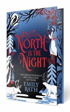 North Is the Night: Deluxe Limited Edition - Rath, Emily