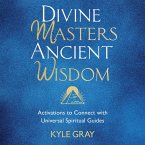 Divine Masters, Ancient Wisdom (MP3-Download)