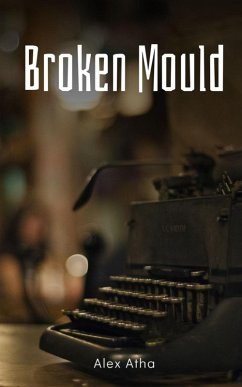 Cover Broken Mould