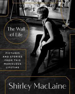 The Wall of Life - Maclaine, Shirley