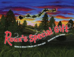 Roux's Special Gift - Spires, J Steven; Murphy, Allison P