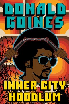 Inner City Hoodlum - Goines, Donald