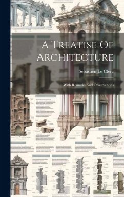 A Treatise Of Architecture - Clerc, Sébastien Le