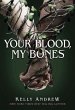Your Blood, My Bones - Bild 1