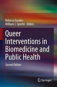 Queer Interventions in Biomedicine and Public Health