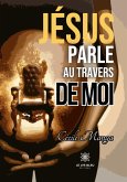 Jésus parle au travers de moi