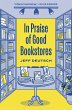 In Praise of Good Bookstores - Bild 1