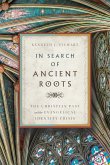 In Search of Ancient Roots